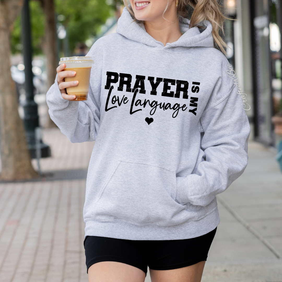 Prayer Is My Love Language