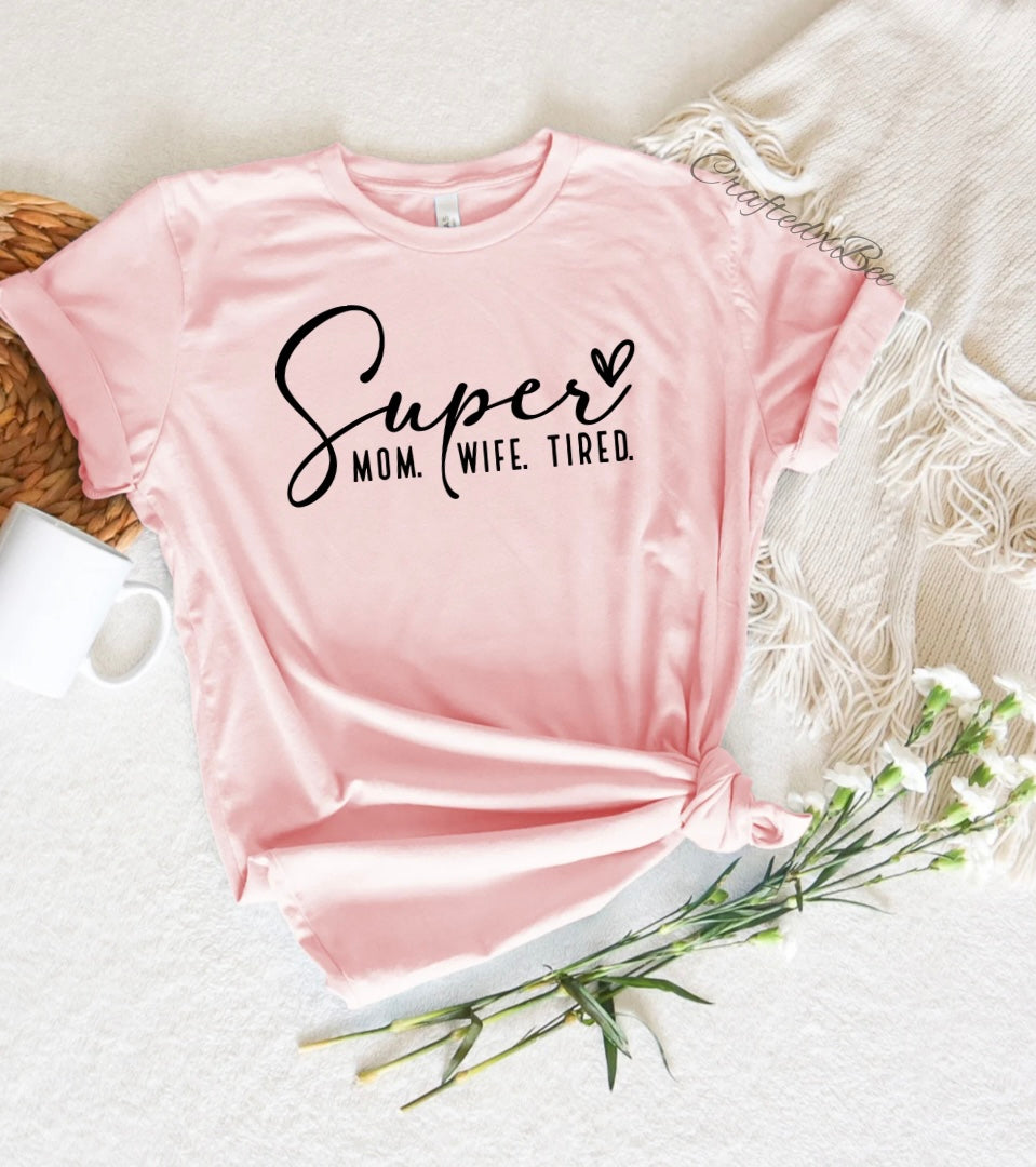 Super Tired T-shirt