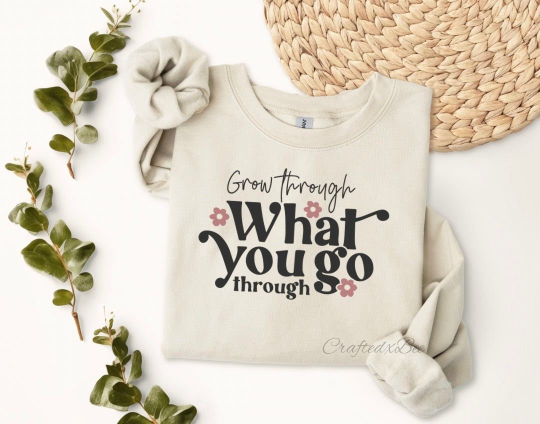 Grow Through Crewneck