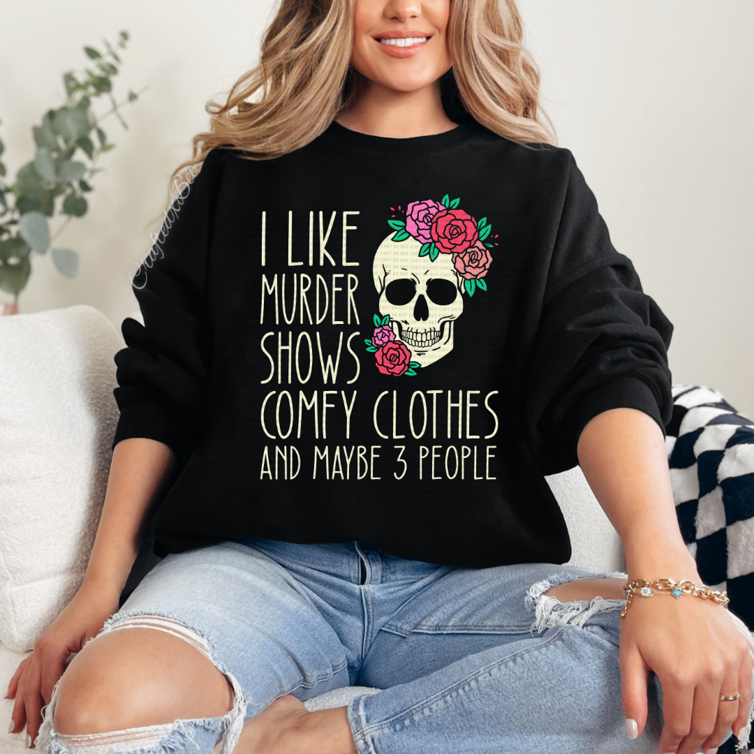 Murder Shows & Comfy Clothes