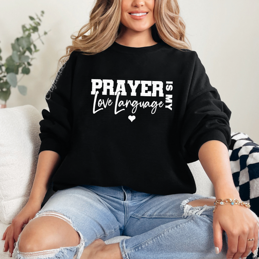 Prayer Is My Love Language